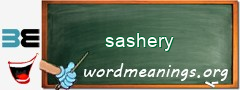 WordMeaning blackboard for sashery